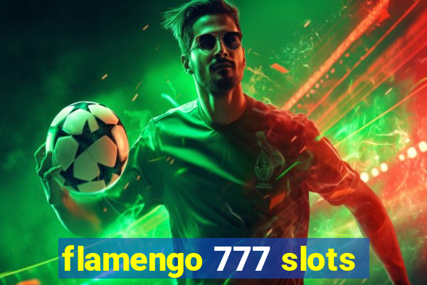 flamengo 777 slots