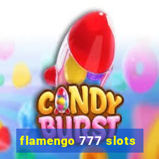 flamengo 777 slots