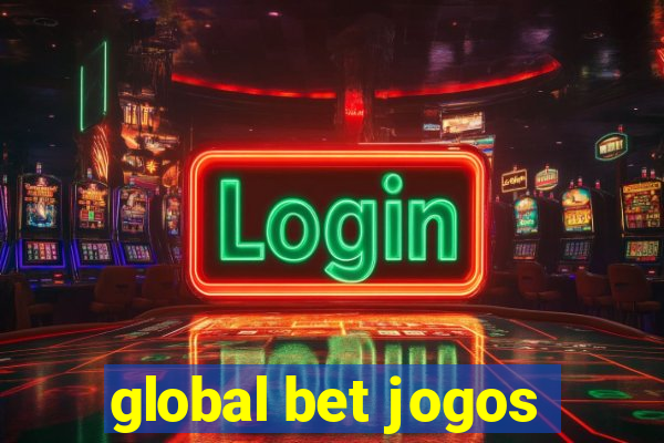 global bet jogos