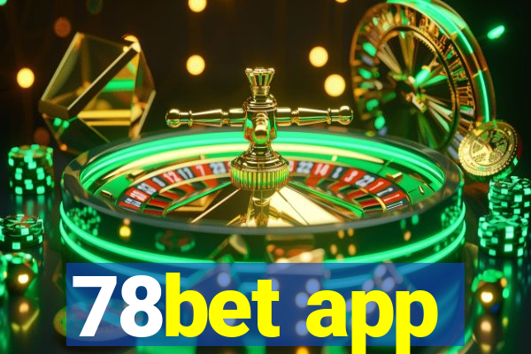 78bet app