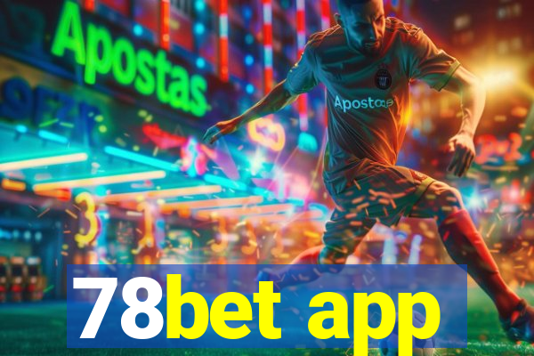 78bet app