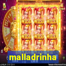 malladrinha