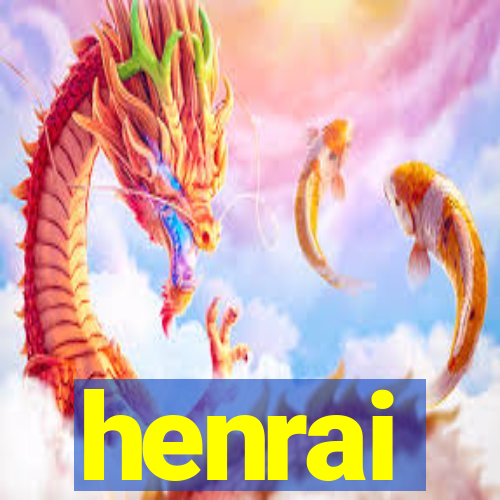 henrai