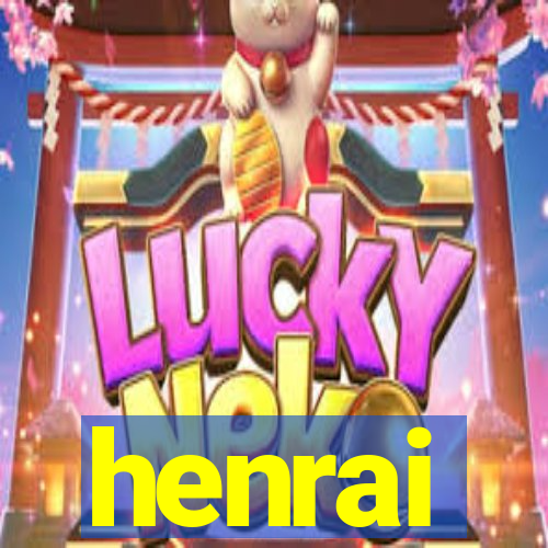 henrai