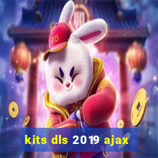 kits dls 2019 ajax