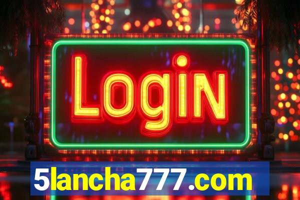 5lancha777.com