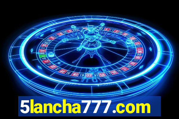 5lancha777.com