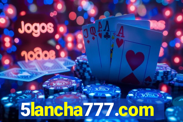 5lancha777.com