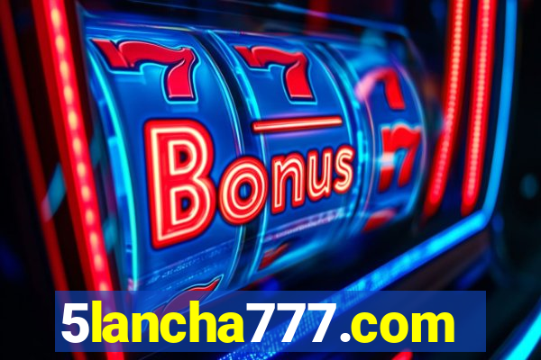 5lancha777.com