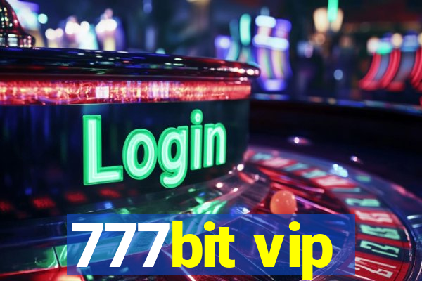 777bit vip