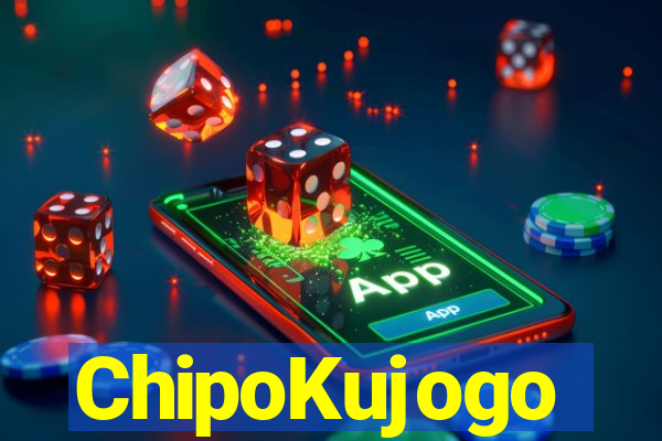 ChipoKujogo