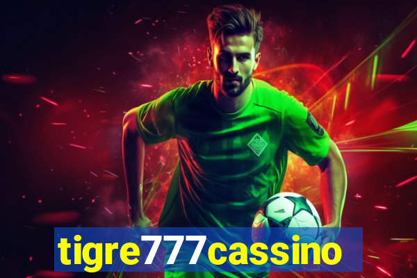 tigre777cassino