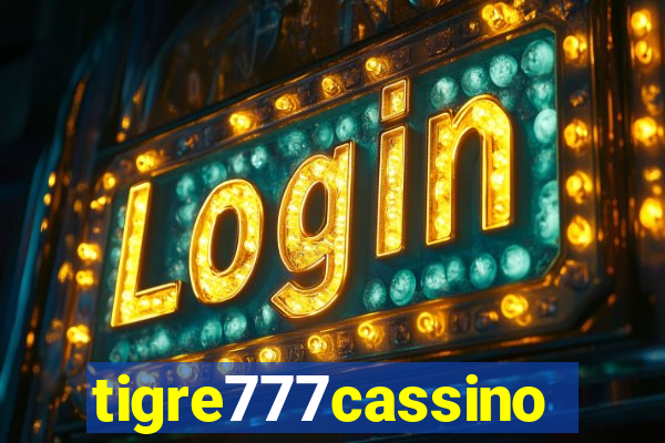 tigre777cassino