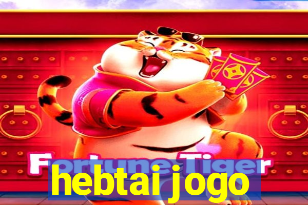 hebtai jogo