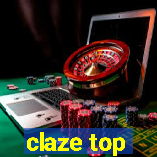 claze top