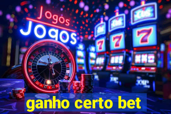 ganho certo bet