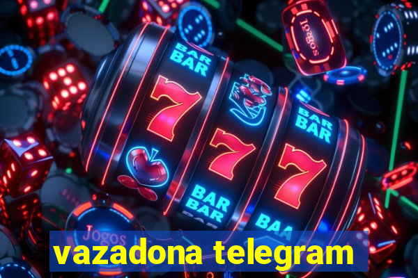 vazadona telegram