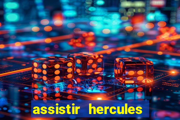 assistir hercules desenho completo dublado