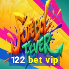 122 bet vip