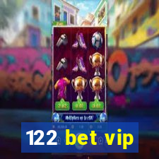 122 bet vip