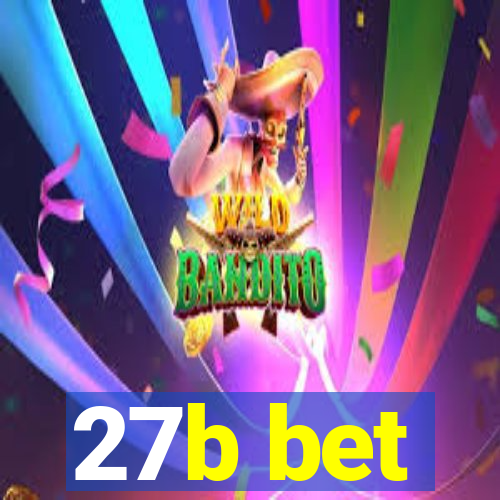 27b bet