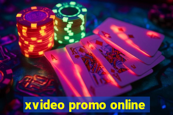 xvideo promo online