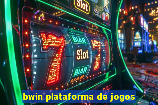 bwin plataforma de jogos