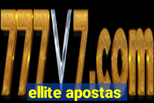 ellite apostas