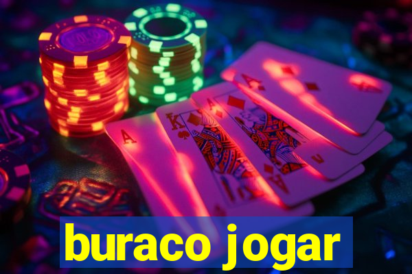 buraco jogar