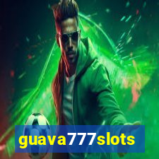 guava777slots