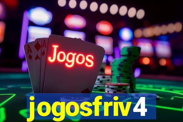 jogosfriv4