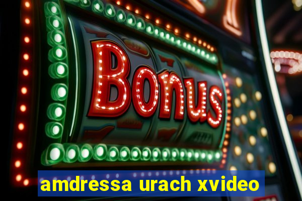 amdressa urach xvideo