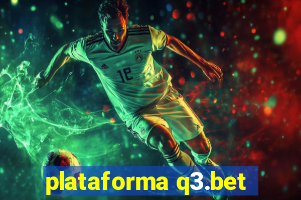 plataforma q3.bet