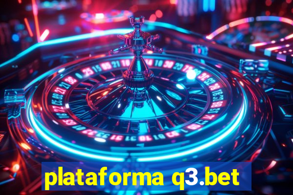 plataforma q3.bet