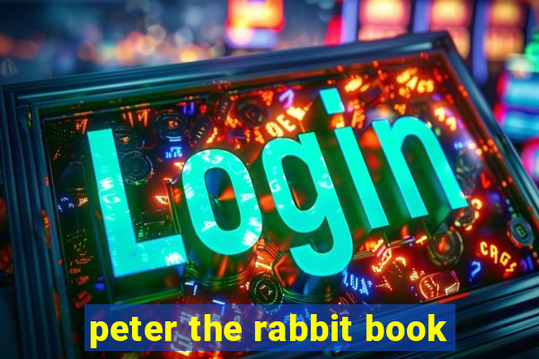 peter the rabbit book