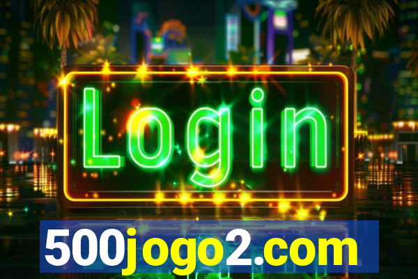 500jogo2.com