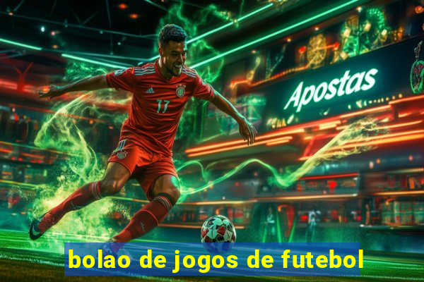 bolao de jogos de futebol