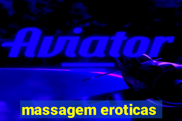 massagem eroticas