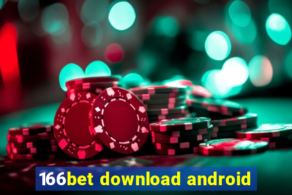 166bet download android