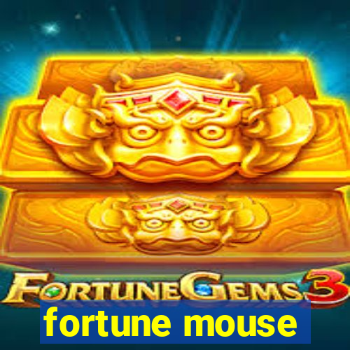 fortune mouse