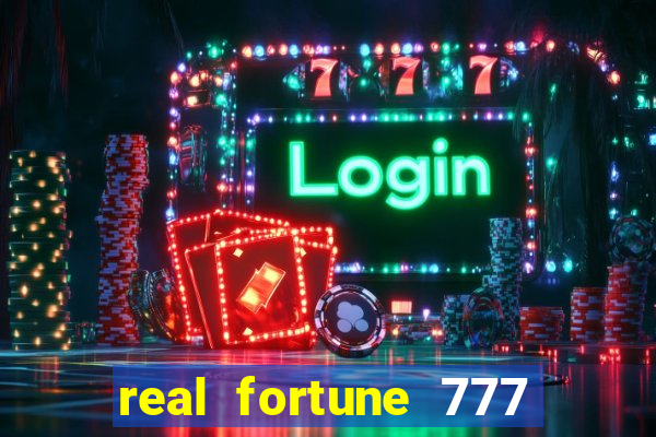 real fortune 777 paga mesmo