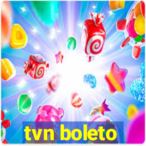 tvn boleto