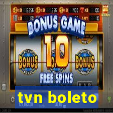 tvn boleto