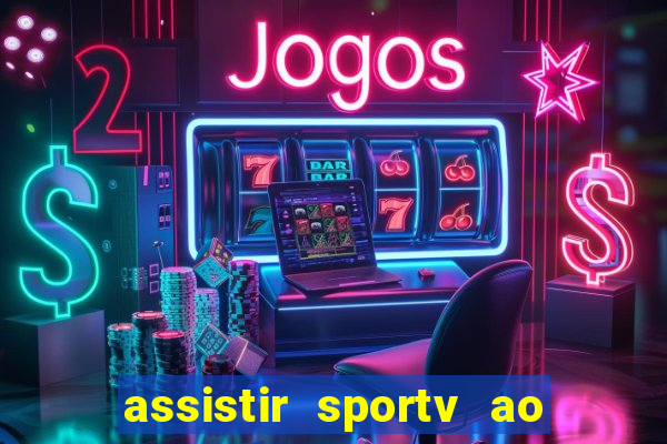 assistir sportv ao vivo futemax