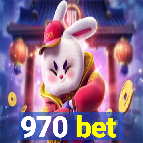 970 bet