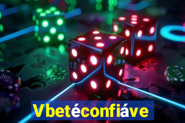 Vbetéconfiável