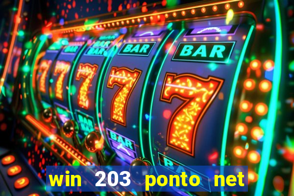 win 203 ponto net jogo download