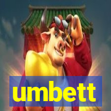 umbett