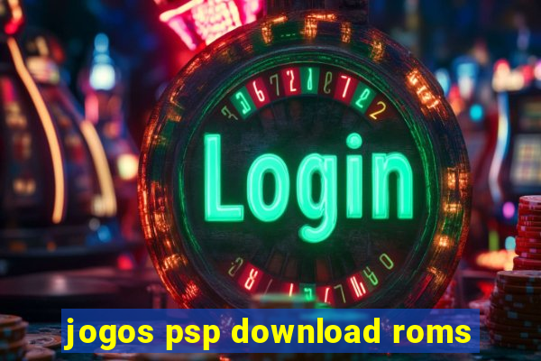 jogos psp download roms