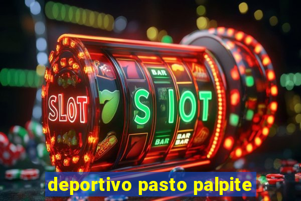 deportivo pasto palpite